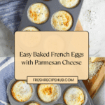 Baked French Eggs Recipe