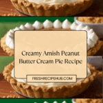 Amish Peanut Butter Cream Pie Recipe
