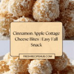 How To Make Cinnamon Apple Cottage Cheese Bites Recipe