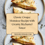 Croque Monsieur Recipe
