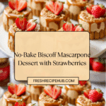 Biscoff Desserts (No Bake) Recipe