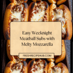 Simple Dinner:Easy Weeknight Meatball Sub Recipe