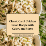 Chicken Salad Chick Classic Carol Recipe